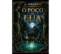 O Poço da Lua