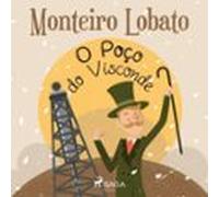 O Poço Do Visconde (audiolibro)