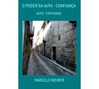 O Poder Da Auta - Confiança (ebook)