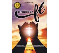 O PODER DA Fé