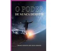 O Poder Da Persistência (ebook)