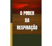 O PODER DA RESPIRAÇÃO: Saindo da Crise de Ansiedade Através da Técnica de Respiração