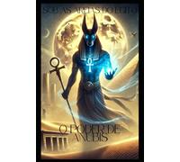 O Poder de Anúbis: 1 (Sob As Areias do Egito)