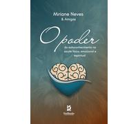 O Poder do Autoconhecimento na saúde física, emocional e espiritual