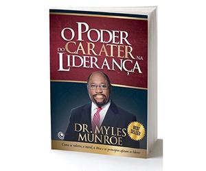o poder do carater na lideranca