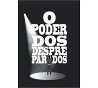 O Poder Dos Despreparados (ebook)