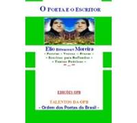 O Poeta E O Escritor (ebook)