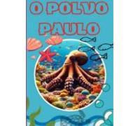 O Polvo Paulo (ebook)