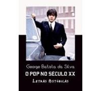 O Pop No Século Xx (ebook)