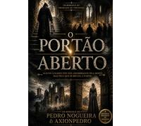 O Portão Aberto: Um romance sobre Thetford Priory