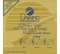 O Praise Him (All This For A King) [Accompaniment/Performance Track]