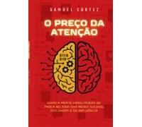 O Preço Da Atenção (ebook)