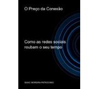 O Preço Da Conexão (ebook)