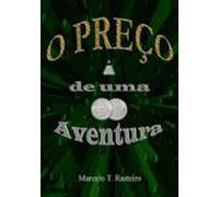 O Preço De Uma Aventura (ebook)