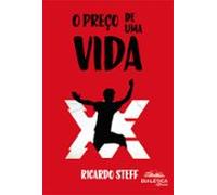 O Preço De Uma Vida (ebook)