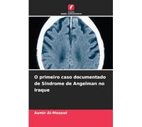 O primeiro caso documentado de Síndrome de Angelman no Iraque