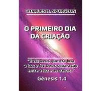 O Primeiro Dia Da Criação (ebook)