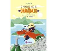 O Primeiro Voo De Dragôncio (ebook)