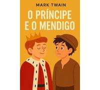 O Príncipe e o Mendigo
