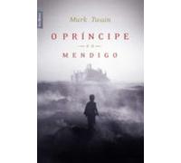 O Príncipe E O Mendigo (ebook)