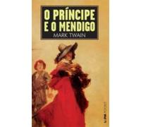 O Príncipe E O Mendigo (ebook)