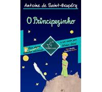 O Principezinho: Integral com Ilustrações Grandes - Edição de 70º aniversário