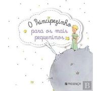 O Principezinho para os Mais Pequeninos