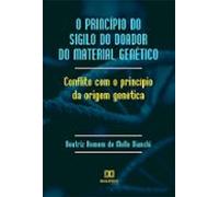 O Princípio Do Sigilo Do Doador Do Material Genético (ebook)