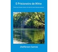 O Prisioneiro De Mitte (ebook)