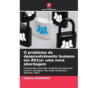 O problema do desenvolvimento humano em África: uma nova abordagem