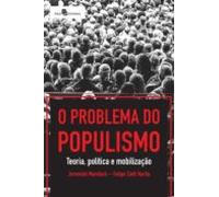 O Problema Do Populismo (ebook)