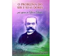 O Problema Do Ser E Suas Dores (ebook)