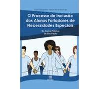O Processo De Inclusão Dos Alunos Portadores De Necessidades Especiais
