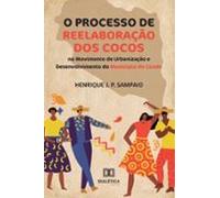 O Processo De Reelaboração Dos Cocos No Movimento De Urbanização E Des