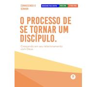O Processo De Se Tornar Um Discípulo: Crescendo Para Dentro, Para Cima, E Para Fora