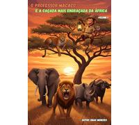 O Professor Macaco e a Caçada mais Divertida da África (O Professor Macaco na África)