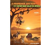 O Professor Macaco e o Safári mais Veloz da África (O Professor Macaco na África)