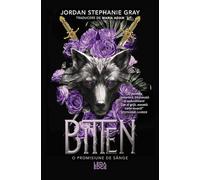 O promisiune de sange. Seria Bitten Vol.1 - Jordan Stephanie Gray, Leda Edge, Editie in limba romana