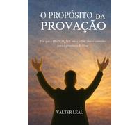 O PROPÓSITO DA PROVAÇÃO: 1