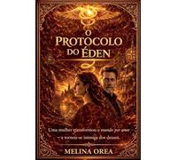 O Protocolo do Éden: 1