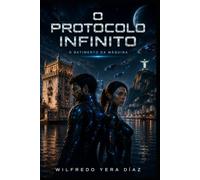 O PROTOCOLO INFINITO: O Batimento da Máquina: 1