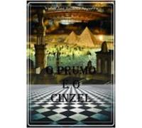 O Prumo E O Cinzel (ebook)