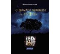 O Quarto Segredo De Fátima