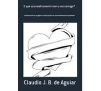 O Que Aconselhamento Tem A Ver Comigo? (ebook)