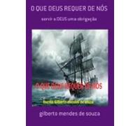 O Que Deus Requer De Nós (ebook)
