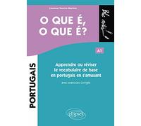 O que é, o que é?: Apprendre ou réviser le vocabulaire de base en portugais en s'amusant A1 (Bloc-notes)