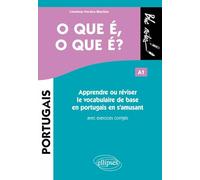 O que é, o que é?: Apprendre ou réviser le vocabulaire de base en portugais en s'amusant A1 (Bloc-notes)