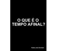 O Que É O Tempo Afinal? (ebook)