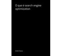 O Que É Search Engine Optimization (ebook)