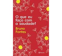 O que eu faço com a saudade? – Planet A